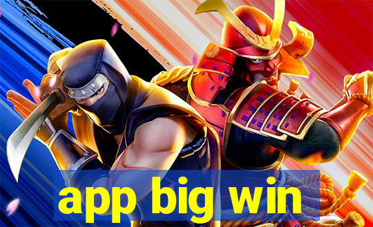 app big win